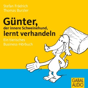 Günter, der innere Schweinehund, lernt verhandeln