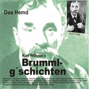 Brummlg'schichten  Das Hemd