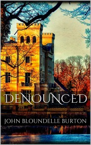 Denounced