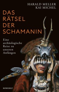 Das Rätsel der Schamanin