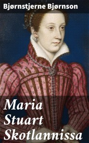 Maria Stuart Skotlannissa