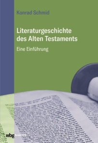 Literaturgeschichte des Alten Testaments