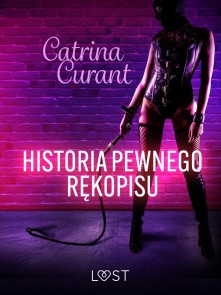 Historia pewnego rekopisu - opowiadanie erotyczne BDSM