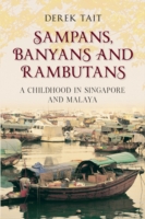 Sampans, Banyans and Rambutans