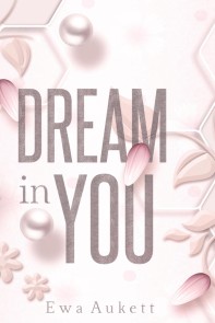 Dream in You