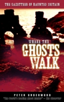 Where the Ghosts Walk