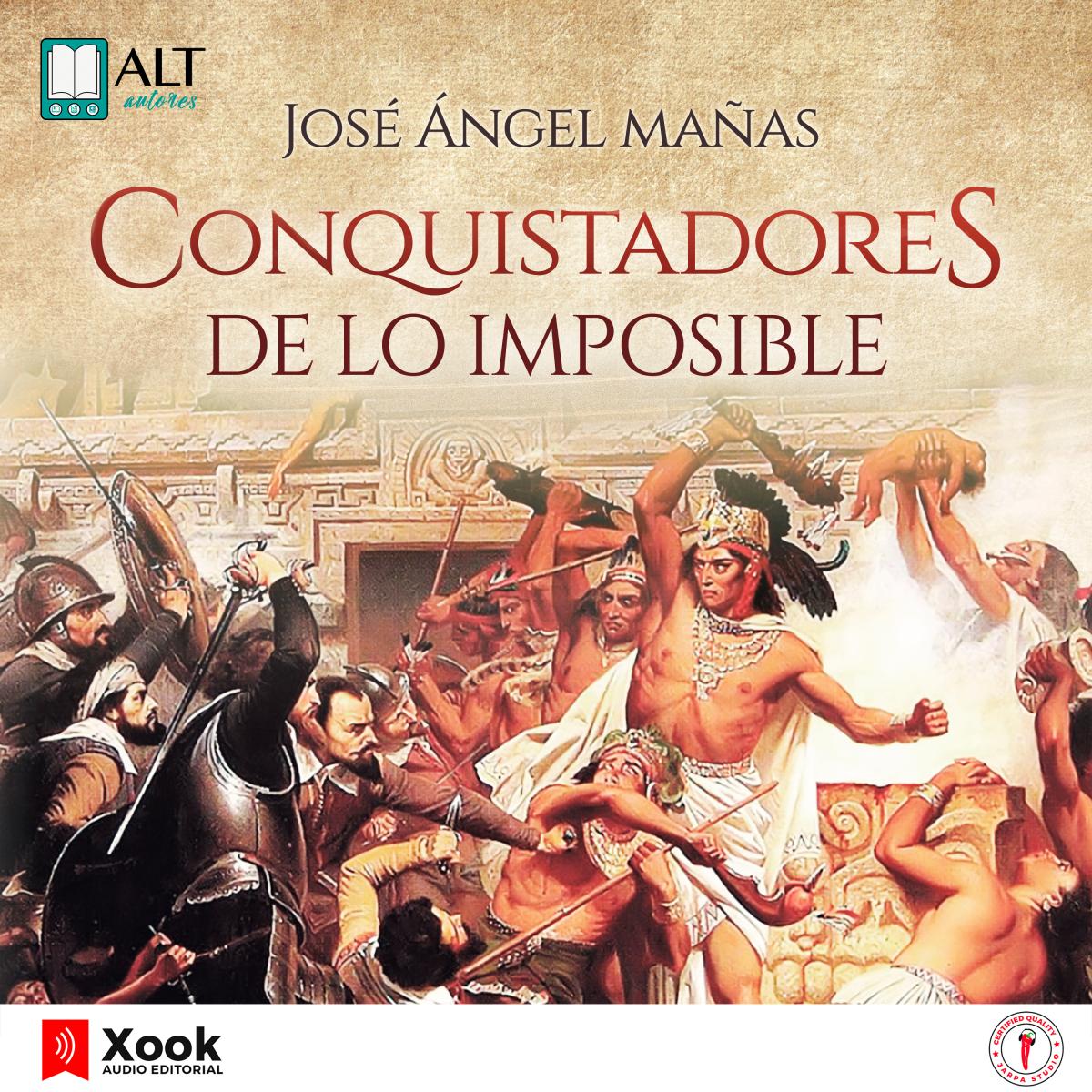 Conquistadores de lo imposible