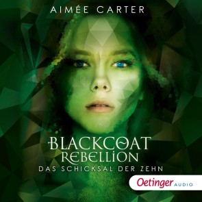 Blackcoat Rebellion 3. Das Schicksal der Zehn