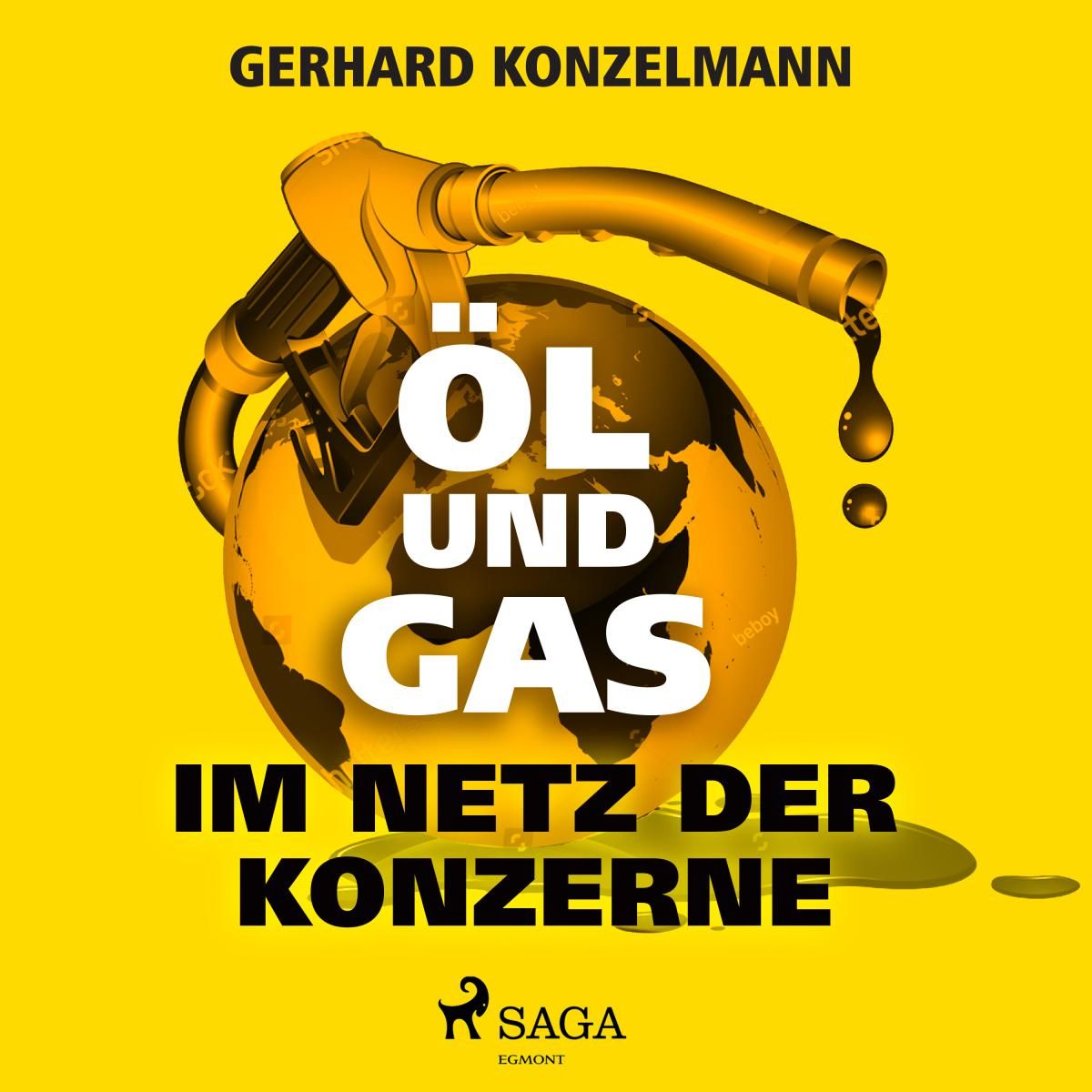 Öl und Gas - Im Netz der Konzerne