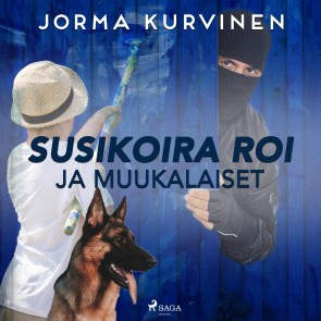 Susikoira Roi ja muukalaiset