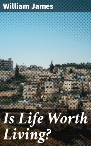 Is Life Worth Living?