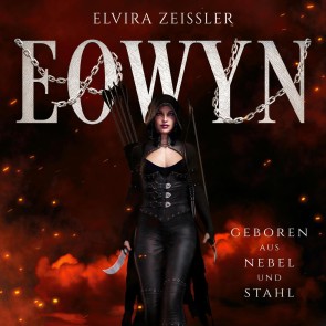 Prequel - Geboren aus Nebel und Stahl - Eowyn