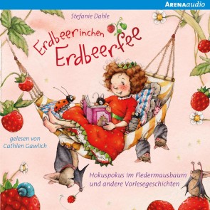 Erdbeerinchen Erdbeerfee - Hokuspokus im Fledermausbaum