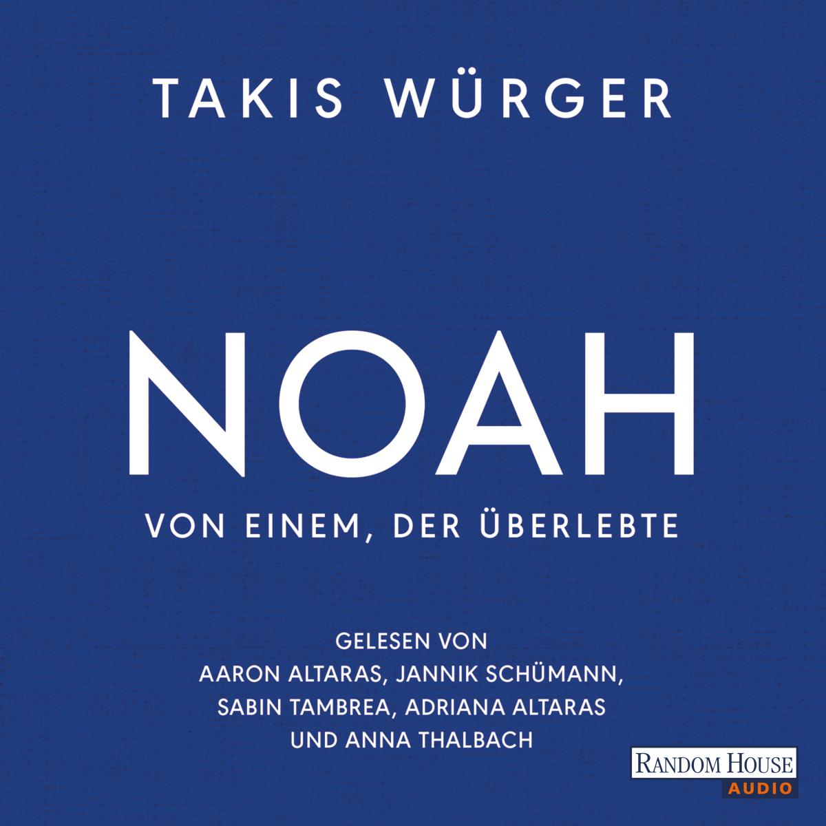 Noah - Von einem, der überlebte