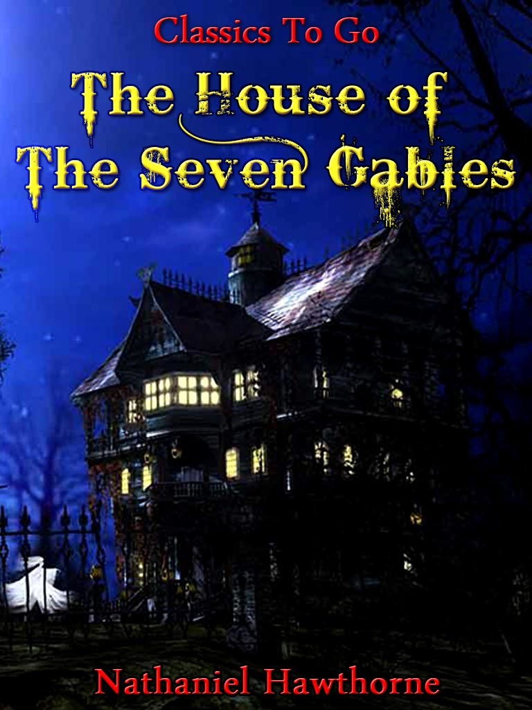 The House of the Seven Gables