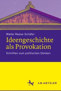 Ideengeschichte als Provokation