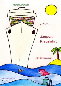 Januszs Kreuzfahrt