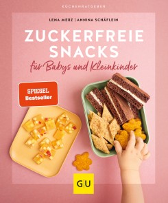 Zuckerfreie Snacks für Babys und Kleinkinder