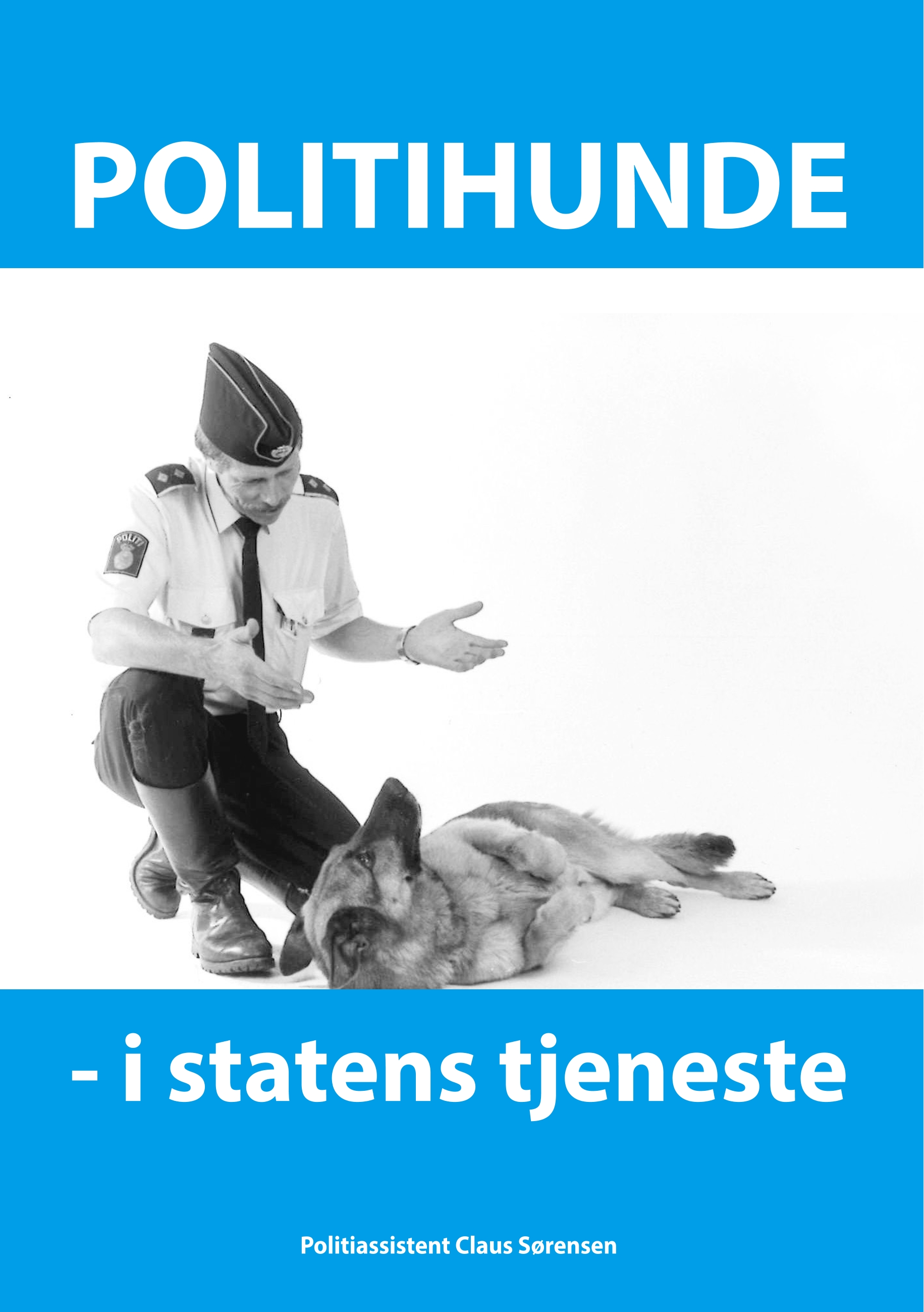 Politihunde i statens tjeneste