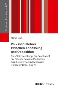 Volksschullehrer zwischen Anpassung und Opposition