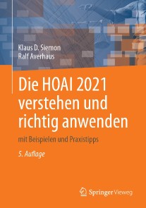 Die HOAI 2021 verstehen und richtig anwenden