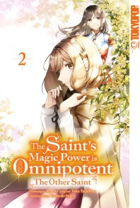 The Saint's Magic Power is Omnipotent: The Other Saint, Band 02