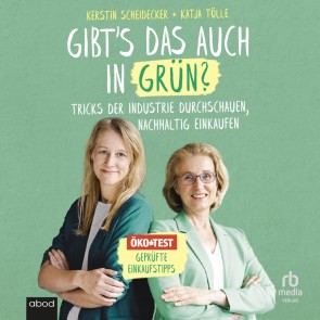 Gibt`s das auch in Grün?