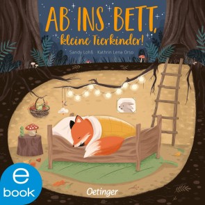 Ab ins Bett, kleine Tierkinder!