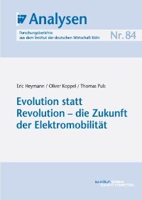 Evolution statt Revolution - die Zukunft der Elektromobilität