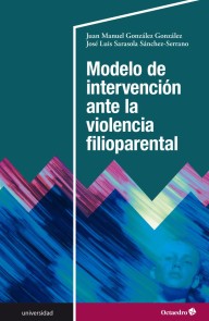 Modelo de intervención ante la violencia filioparental