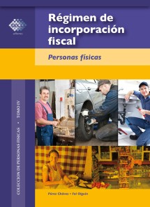 Régimen de incorporación fiscal. 2017