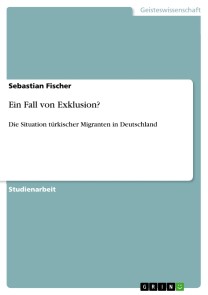 Ein Fall von Exklusion?