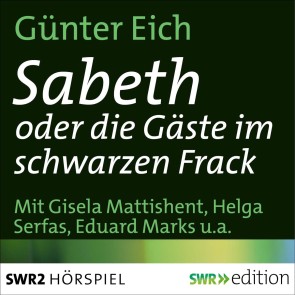 Sabeth oder die Gäste im schwarzen Rock