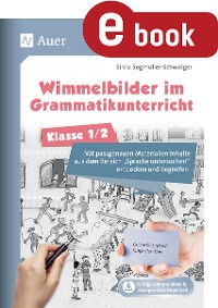 Wimmelbilder im Grammatikunterricht - Klasse 1/2