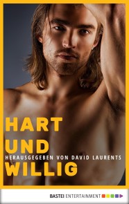 Hart und willig