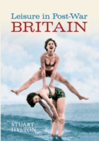 Leisure in Post-War Britain