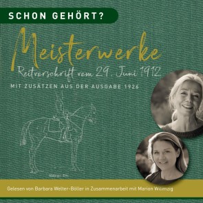 Schon gehört? Meisterwerke Reitvorschrift vom 29. Juni 1912