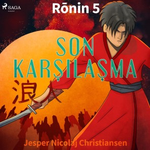 Ronin 5 - Son Karsilasma