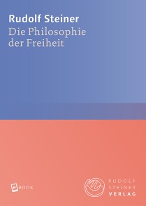 Die Philosophie der Freiheit