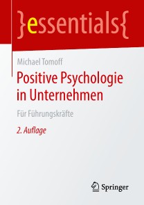 Positive Psychologie in Unternehmen