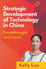 Strategic Development of Technology in China