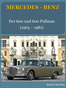 Mercedes-Benz. Der Mercedes W100