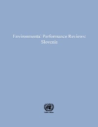 Environmental Performance Reviews: Slovenia