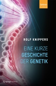 Eine kurze Geschichte der Genetik