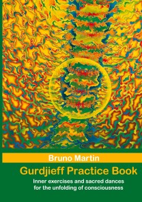 Gurdjieff Practice Book