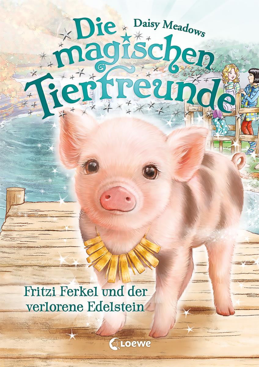 Die magischen Tierfreunde (Band 14) - Fritzi Ferkel und der verlorene Edelstein