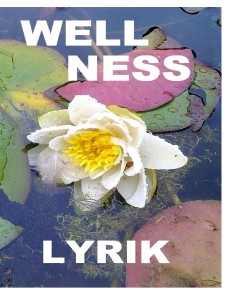 Wellnesslyrik