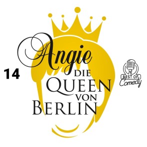 Best of Comedy: Angie, die Queen von Berlin, Folge 14