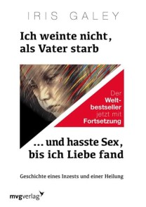 Ich weinte nicht, als Vater starb … und hasste Sex, bis ich Liebe fand