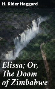 Elissa; Or, The Doom of Zimbabwe